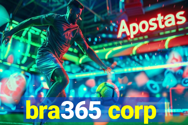 bra365 corp